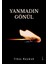 Yanmadın Gönül - Ilkay Kaymak 1