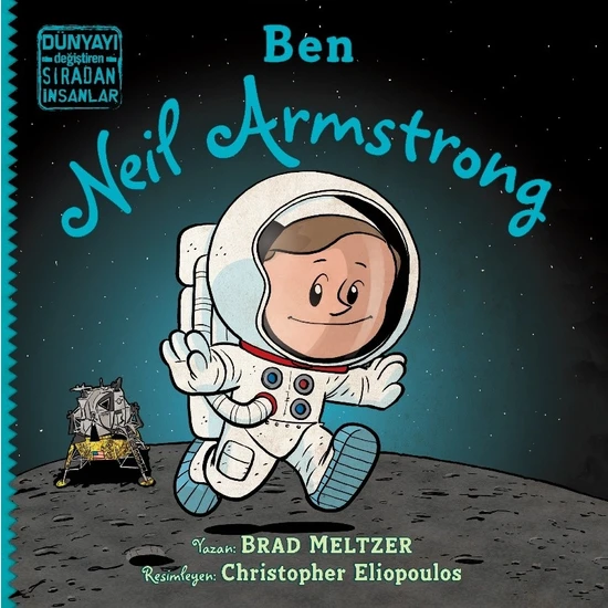 Ben Neil Armstrong - Brad Meltzer