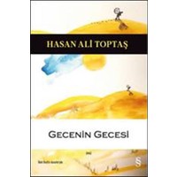 Gecenin Gecesi - Hasan Ali Toptaş