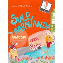 Şule Karavanda:Amsterdam