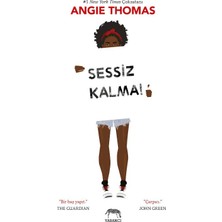Sessiz Kalma! - Ciltli - Angie Thomas