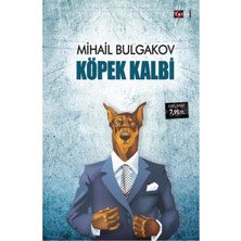 Köpek Kalbi - Mihail Bulgakov