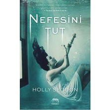 Nefesini Tut - Holly Seddon