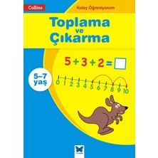 Collins Kolay Öğreniyorum: Toplama Ve Çıkarma (5-7 Yaş)