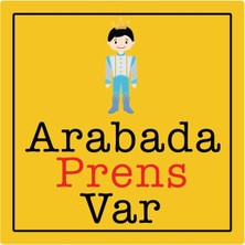 Arabada Prens Var - Oto Sticker