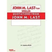 John M.Last`Tan Sözler