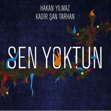Hakan Yılmaz - Sen Yoktun CD