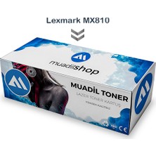 Lexmark Mx810 Muadil Toner - Mx710/Mx711/Mx811/Mx812
