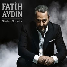 Fatih Aydın - Şiirden Şarkılar CD