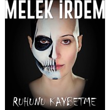 Melek İrdem - Ruhunu Kaybetme CD