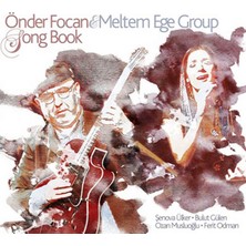 Önder Focan Ve Meltem Ege Group - Songbook CD