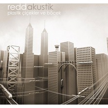 Redd ‎– Plastik Çiçekler Ve Böcek CD