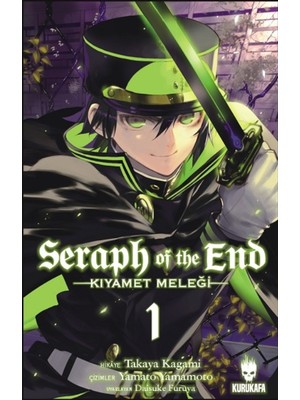 Seraph of the End - Kıyamet Meleği  1 - Takaya Kagami