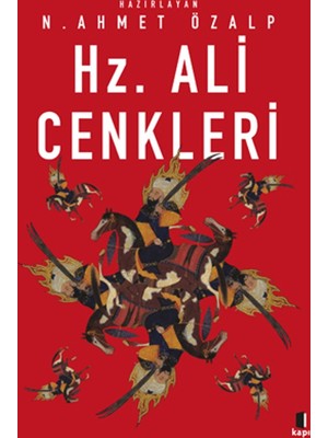 Hz. Ali 
Cenkleri