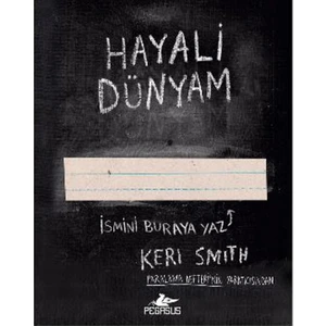 Hayali Dünyam - Keri Smith