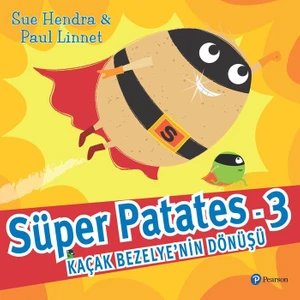 Süper Patates 3: Kaçak Bezelye'nin Dönüşü! - Sue Hendra
