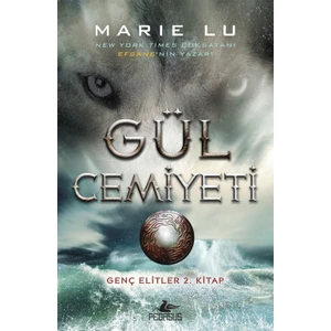 Gül Cemiyeti - Ciltli - Marie Lu