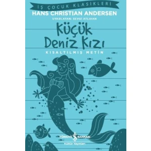 Küçük Deniz Kızı - Hans Christian Andersen