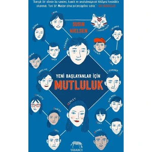 Yeni Başlayanlar İçin Mutluluk-  Ciltli -Susin Nielsen