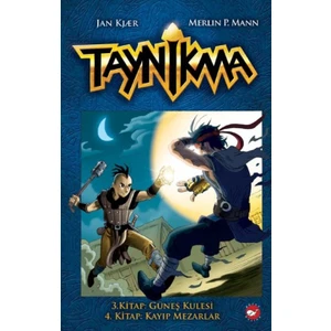 Taynikma 3. Kitap: Güneş Kulesi, 4. Kitap: Kayıp Mezarlar - Jan Kjær, Merlin P. Mann