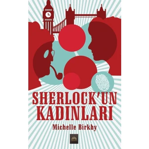 Sherlock’un Kadınları - Michelle Birkhy