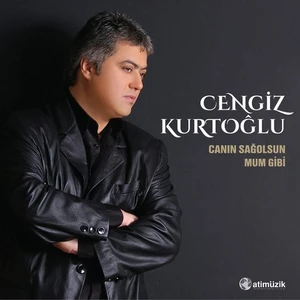 Cengiz Kurtoğlu - Canın Sağolsun / Mum Gibi (Plak)
