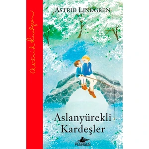 Aslanyürekli Kardeşler:(Ciltli)