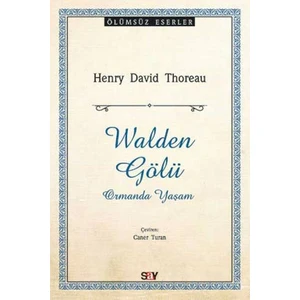 Walden Gölü - Henry David Thoreau