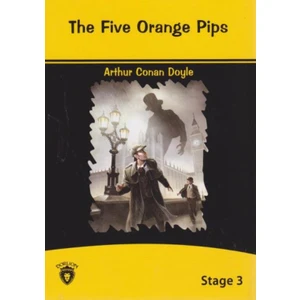 Stage 3 The Five Orange Pips - Arthur Conan Doyle