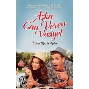 Aşka Can Veren Vasiyet