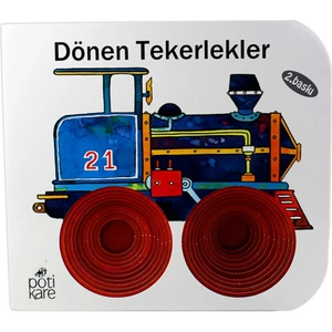 Pötikare Delikli Kitaplar Serisi - Dönen Tekerlekler