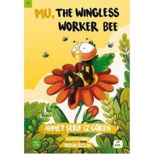 Mu, The Wingless Worker Bee