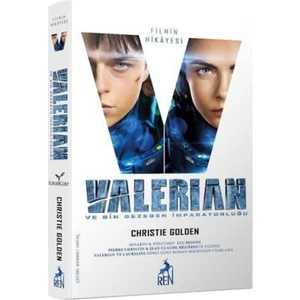 Valerian Ve Bin Gezegen İmparatorluğu - Christie Golden