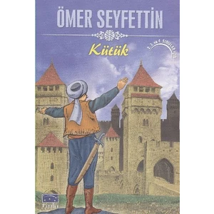 Kütük - Ömer Seyfettin
