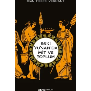 Eski Yunan’da Mit Ve Toplum