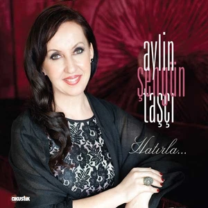 Aylin Şengün Taşçı - Hatırla CD