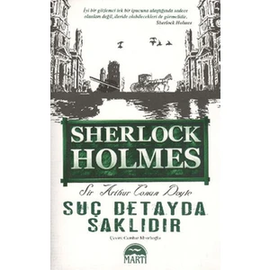 Suç Detayda Saklıdır (Sherlock Holmes)