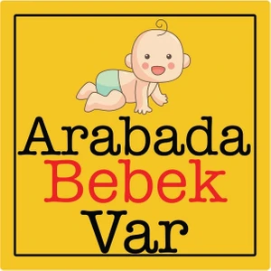 Arabada Bebek Var - Oto Sticker