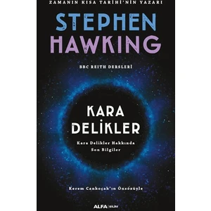 Kara Delikler - Stephen Hawking