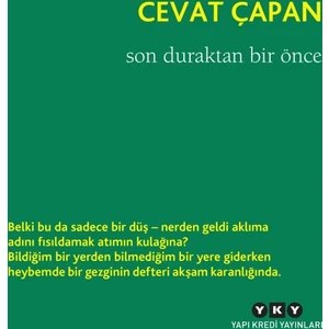 Son Duraktan Bir Önce