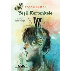 Yeşil Kertenkele - Yaşar Kemal