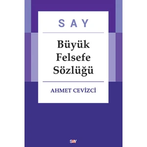 Büyük Felsefe Sözlüğü (Ciltli ) - Ahmet Cevizci