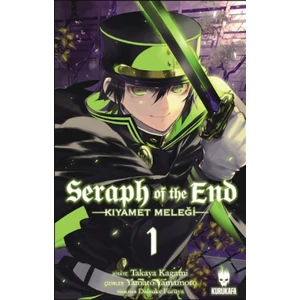 Seraph of the End - Kıyamet Meleği  1 - Takaya Kagami