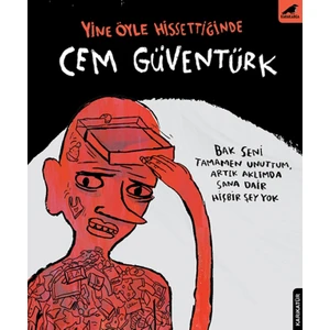 Yine Öyle Hissetiğinde - Cem Güventürk