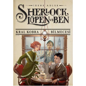 Sherlock Lüpen ve Ben Kral Kobra Bilmecesi