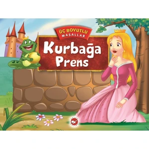 Üç Boyutlu Masallar
Kurbağa Prens