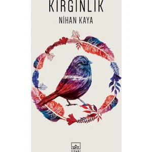 Kırgınlık - Nihan Kaya