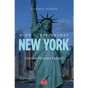 New York Amerikan Rüyasının Başkenti