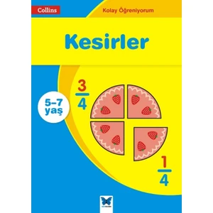 Collins Kolay Öğreniyorum : Kesirler (5-7 Yaş)
