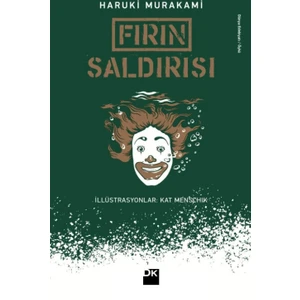 Fırın Saldırısı - Haruki Murakami